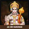 Unnikrishna, S.P. Balasubrahmanyam & Usha Raj - Jai Sri Hanuman